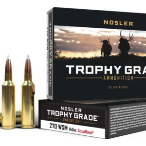 Nosler Trophy Grade .270 Winchester Short Magnum 140 Grain Nosler AccuBond Brass Cased 200 rounds